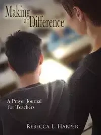 Making a Difference - Harper Rebecca L.