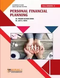PERSONAL FINANCIAL PLANNING - Dr. Sinha PradipKumar