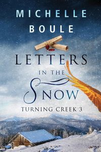 Letters in the Snow - Michelle Boule