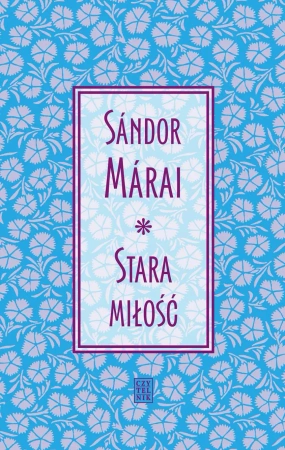 eBook Stara miłość - Sandor Marai epub