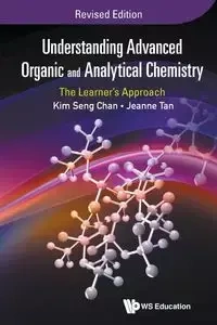 UNDERSTAND ADV ORGANIC (REV ED) - KIM CHAN SENG & JEANNE TAN