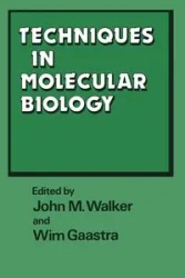 Techniques in Molecular Biology - Walker John M.