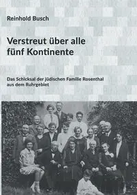Verstreut über alle fünf Kontinente - Busch Reinhold
