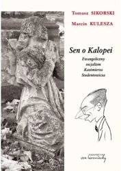 Sen o Kalopei. Ewangeliczny socjalizm... - Mieczysław Ryba