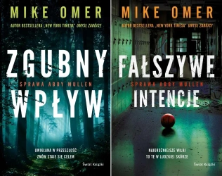 Zgubny wpływ + Fałszywe intencje Mike Omer, Robert Ginalski - Omer Mike