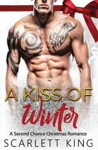 A Kiss of Winter - Scarlett King