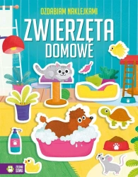 Ozdabiam naklejkami. Zwierzęta domowe - Ewelina Protasewicz