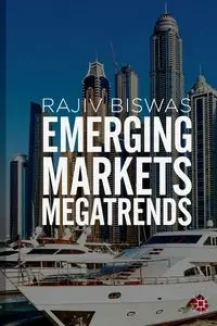 Emerging Markets Megatrends - Biswas Rajiv