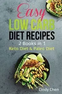 Easy Low Carb Diet Recipes - Cindy Chen