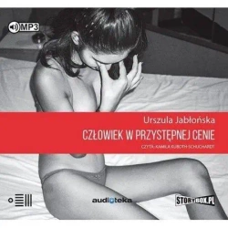 Człowiek w przystępnej cenie audiobook - Urszula Jabłońska