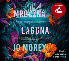 audiobook Mroczna laguna - Jo Morey