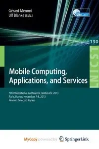 Mobile Computing, Applications, and Services - Memmi Gerard