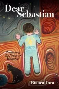 Dear Sebastian - Tora Bianca
