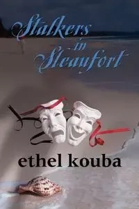 Stalkers in Sleaufort - Ethel Kouba