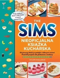 The Sims. Nieoficjalna książka kucharska - Taylor OHalloran
