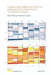 Z badań nad wybranymi aspektami ekonomiczno... - praca zbiorowa
