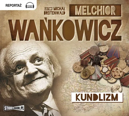 audiobook Kundlizm - Melchior Wankowicz