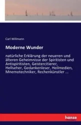 Moderne Wunder - Carl Willmann