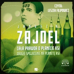 audiobook Cała prawda o planecie Ksi - Janusz A. Zajdel