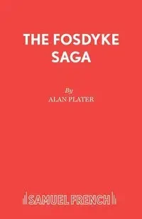 The Fosdyke Saga - Alan Plater