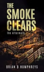The Smoke Clears - Brian Humphreys B