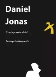 Częsty przechodzień - Daniel Jonas