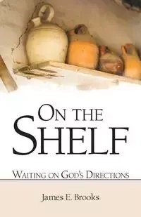 On the Shelf - Brooks James E.