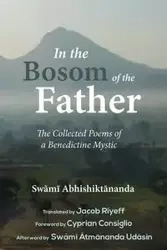In the Bosom of the Father - Abhishiktananda Swami