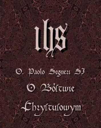 eBook O Bóstwie Chrystusowym - O. Paolo Segneri epub mobi