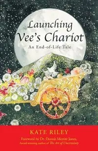 Launching Vee's Chariot - Riley Kate