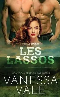 Les lassos - Vanessa Vale