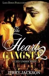 The Heart of a Gangsta 2 - Jackson Jerry