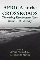 Africa at the Crossroads - Nhemachena Artwell