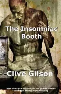 The Insomniac Booth - Gilson Clive L