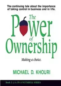 The Power of Ownership - Khouri Michael D.