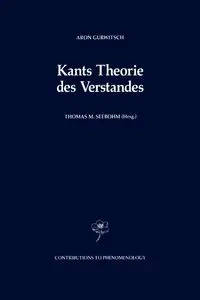 Kants Theorie Des Verstandes - Aron Gurwitsch