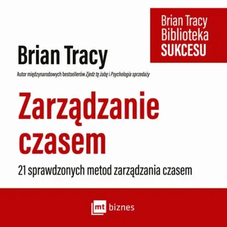audiobook Zarządzanie czasem - Brian Tracy