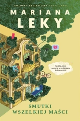 Smutki wszelkiej maści - Mariana Leky, Agnieszka Walczy