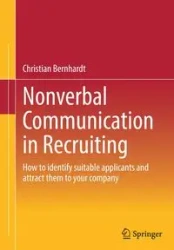 Nonverbal Communication in Recruiting - Christian Bernhardt