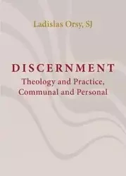 Discernment - Orsy Ladislas