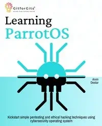 Learning ParrotOS - Destar Arvin