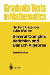 Several Complex Variables and Banach Algebras - Alexander Herbert