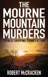 THE MOURNE MOUNTAIN MURDERS - McCracken