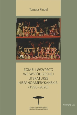 Zombi i pishtaco we współczesnej literaturze... - Tomasz Pindel