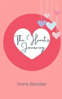 The Heart's Journey - Nora Sinclair