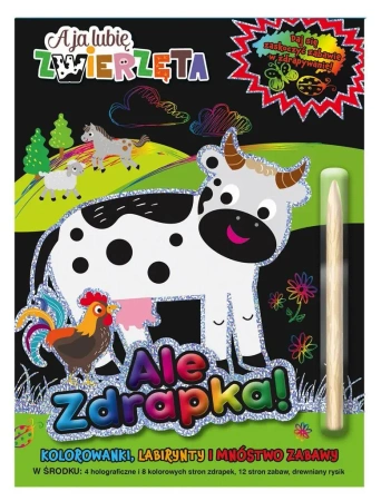 A ja lubię zwierzęta. Ale zdrapka! - Opracowanie zbiorowe