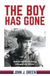 The Boy Has Gone - John J. Green