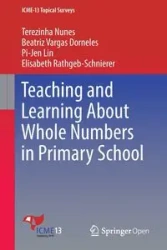 Teaching and Learning About Whole Numbers in Primary School - Nunes Terezinha