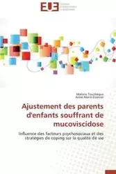 Ajustement des parents d'enfants souffrant de mucoviscidose - Collectif
