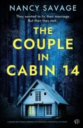 The Couple in Cabin 14 - Nancy Savage